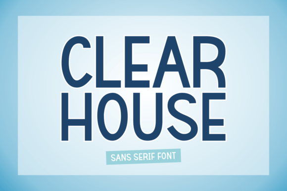 Clear House: A Modern Sans Serif Font for Editorial Design