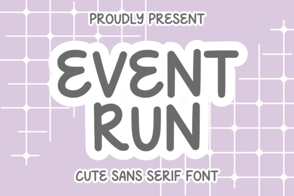 Event Run: A Cute and Quirky Sans Serif Font for Playful Branding Projects