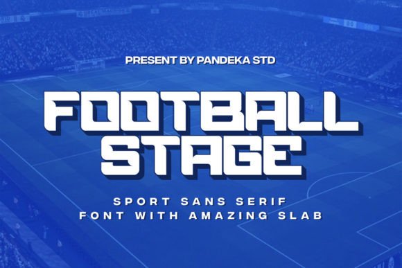 Football Stage: A Bold Sans Serif Font for Sports Branding