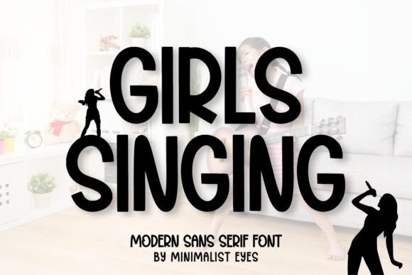 Girls Singing: A Whimsical Sans Serif Font for Makers