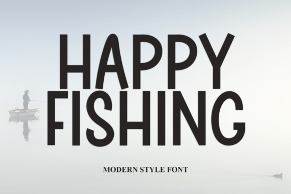 Happy Fishing: A Fresh Sans Serif Font for Makers