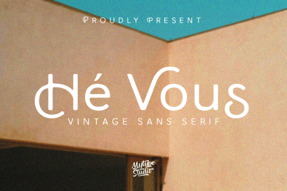 Hé Vous: A Vintage Sans Serif Font for Crafters