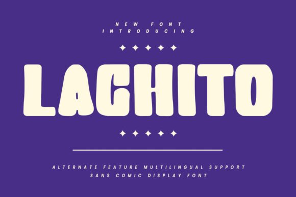 Lachito: A Playful Sans Serif Font for Brands
