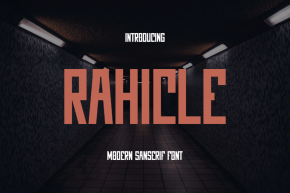 Rahicle: A Modern Sans Serif Font for Campaigns