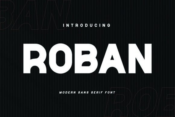 Roban: A Bold Sans Serif Font for Editorial Impact