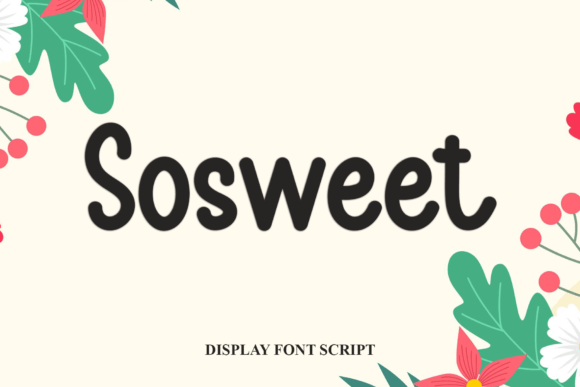 Sosweet: A Magical Sans Serif Font for Elegant Design