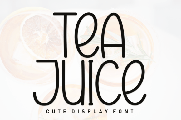 Tea Juice: A Timeless Sans Serif Font for Modern Campaigns