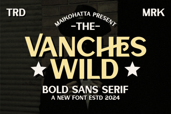 Vanches Wild: A Bold Sans Serif for Modern Brands